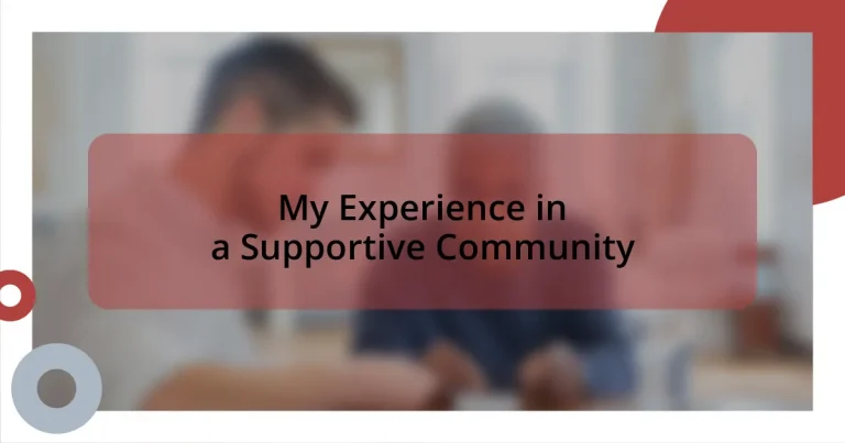 My Experience in a Supportive Community