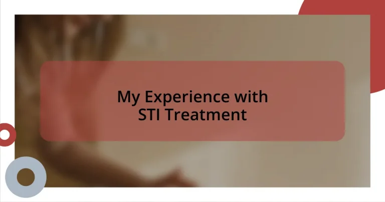 My Experience with STI Treatment