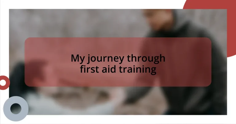 My journey through first aid training