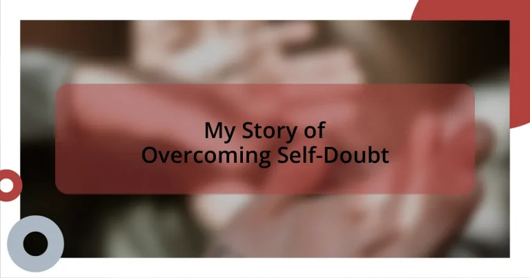 My Story of Overcoming Self-Doubt