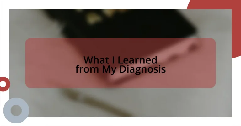 What I Learned from My Diagnosis